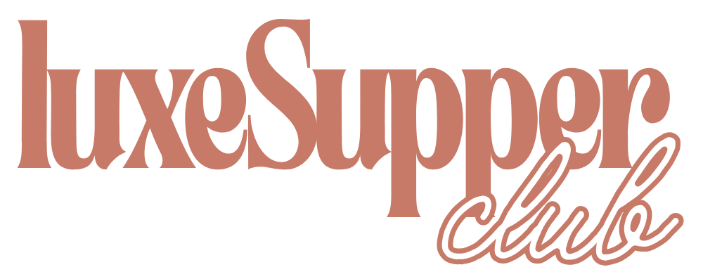 Luxe Supper Club